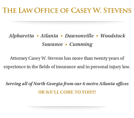 Casey W. Stevens Law: Alpharetta Personal Injury and Car Accident Lawyers Information